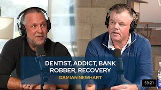 Dentist, Addict, Bank Robber, Recovery