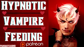 [M4F] Dominant Vampire Hypnotizes and Feeds On You [Hypnosis] [🐼♨] [Vampire Feeding]