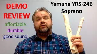 Recorder Demo Review Yamaha Soprano YRS-24B