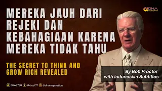 Rahasia Semesta Membangun dan menumbuhkan kelimpahan dan kebahagiaan - Bob Proctor Indonesia