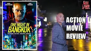 ONE NIGHT IN BANGKOK ( 2020 Mark Dacascos ) Action Movie Review