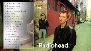 The Very Best Of Radiohead  - Radiohead Greatest Hits - Radiohead Full Album