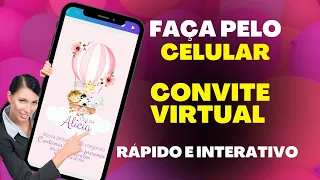 Convite Virtual Animado Feito Pelo Celular / Aprenda e faça em qualquer tema/ Fácil de fazer /