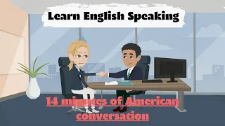 Learn English Speaking I 14 minutes of American Conversation I English Speaking I English IELTS