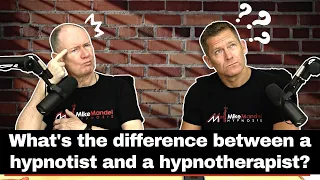 What’s the Difference Between a Hypnotist and a Hypnotherapist?