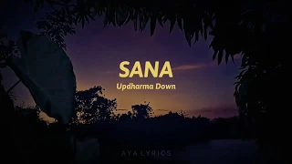 Sana - Up Dharma Down [Lyrics]