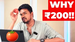 ₹200! 🍅 Tomato 😰 WHY?! | Madan Gowri | MG