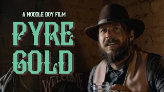 Pyre Gold - A Western Comedy Short