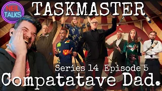 Veeee!  Veeee! TASKMASTER Series 14 Episode 5 Reaction!! - "Chip Biffington."