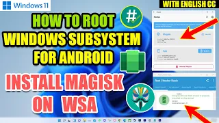 How to Root Windows Subsystem for Android | Install Magisk in Windows  Subsystem For Android [HINDI]