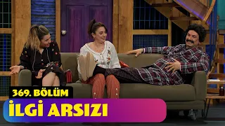 İlgi Arsızı - 369. Bölüm (Güldür Güldür Show)