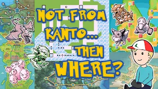 WHERE are the non-Kanto Gen 1 Pokemon FROM?