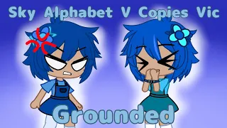 Sky Alphabet V Copies Vic | Grounded