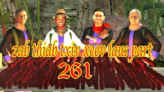 zab thiab txiv xeev laus part 261