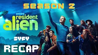 Resident Alien | Season 2: Recap