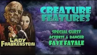 CREATURE FEATURESLADY FRANKENSTEIN SPECIAL GUST FAYE FATALE