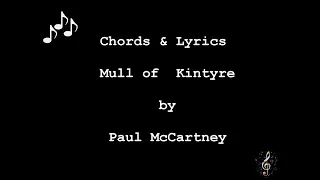 Mull of Kintyre - by Paul McCartney (& Wings) - Guitar Chords & Lyrics