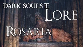 Dark Souls 3 Lore [Deutsch] - Rosaria, Mutter der Wiedergeburt