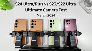 S24 Ultra/Plus vs S23/S22 Ultra - Camera Test (Day & Night)