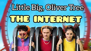 Little Big, Oliver Tree- The Internet/ Перевод песни и текст