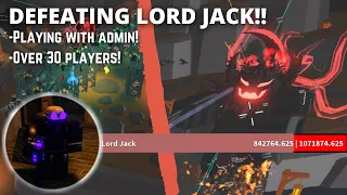 DEFEATING LORD JACK WITH ADMIN & 30+ PLAYERS!! | Roblox Tower Battles: Battlefront