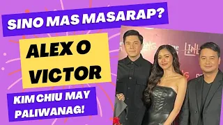 Sino ang mas masarap magmahal, Alex o Victor? Kim Chiu may paliwanag!