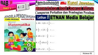 Kunci jawaban latihan 8 matematika kelas 6 hasil operasi hitung campuran perkalian pembagian pecahan