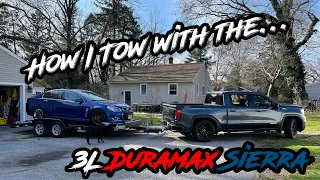 How I Tow with the 3L Duramax Sierra Elevation