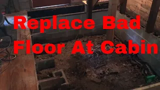 Replace Bad Floor At Cabin