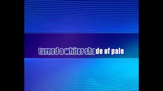 Procol Harum - A Whiter Shade of Pale - Karaoke