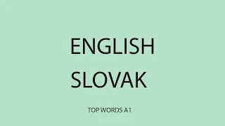 Slovak-to-English Translation Crash Course: Level A1 / Part 1