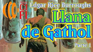 Llana de Gathol   Edgar Rice Burroughs   Parte 1