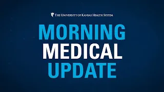 Morning Medical Update Encore 1-2-24