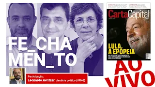 OS DESAFIOS DE LULA NA ESCOLHA DOS NOVOS MINISTROS | Fechamento AO VIVO com LEONARDO AVRITZER