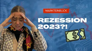 Wie entwickelt sich 2023 unsere Wirtschaft & wie man damit umgehen sollte!