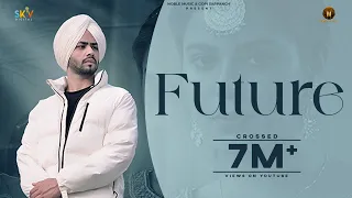 Future (Official Video) Lakhi Ghuman | Mxrci | Gopi Sarpanch | Latest Punjabi Songs 2023