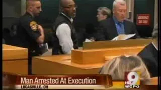 Man arrested at execution