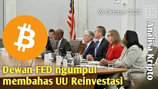 Analisa Pagi - BTC update news, Dewan FED membahas UU Reinvestasi