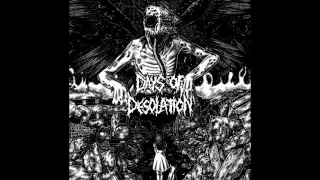 Days of Desolation - s/t FULL ALBUM (2013 - Grindcore / Crust / Hardcore Punk)