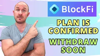 BlockFi Plan Is Confirmed!