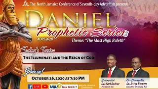 Daniel Prophetic Series || DPS2020 || North Jamaica Conference || October 26, 2020