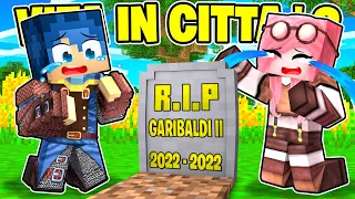 FACCIO IL FUNERALE PER GARIBALDI II... - VITA IN CITTÀ 2 MINECRAFT Ep.53