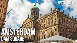 Dam Square, Amsterdam - 🇳🇱 Netherlands  [4K HDR] Walking Tour