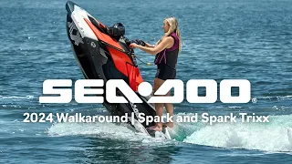 2024 Sea-Doo Spark and Spark Trixx Walkaround