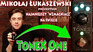 ToneX One - najmniejszy "wzmacniacz" na świecie.
