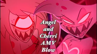 Blow - Angel and Cherri - Hazbin Hotel AMV