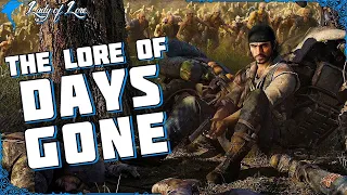 Surviving Isn't Living. The Lore & Story of DAYS GONE!
