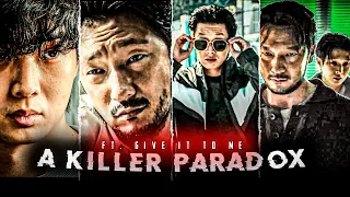 [ A Killer Paradox 😨 Trailer Edit ] Killer Paradox Status🔥|| Give It to me x killer paradox Edit ||