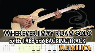 METALLICA | WHEREVER I MAY ROAM SOLO with GUITAR PRO 7 TABS and BACKING TRACK | ALVIN DE LEON (2020)