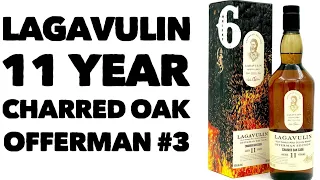 Lagavulin 11 Offerman Charred Oak